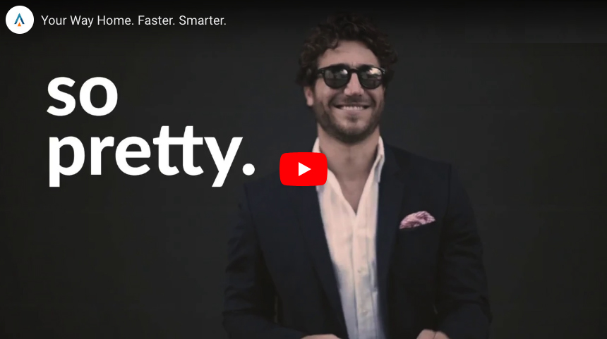 Your Way Home. Faster. Smarter.